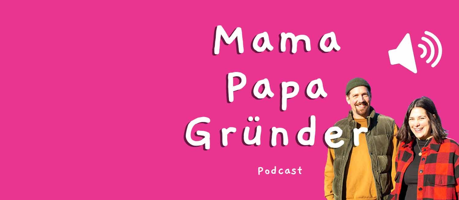 Mama-Papa-Grunder-Blogbeitrag-BAnner